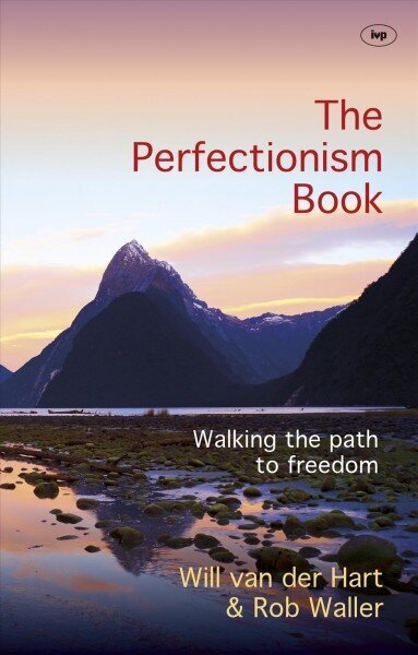 Perfectionism Book: Walking The Path To Freedom цена и информация | Usukirjandus, religioossed raamatud | kaup24.ee