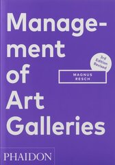 Management of Art Galleries цена и информация | Книги об искусстве | kaup24.ee