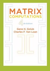 Matrix Computations fourth edition hind ja info | Majandusalased raamatud | kaup24.ee