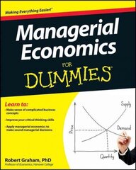 Managerial Economics For Dummies цена и информация | Книги по экономике | kaup24.ee