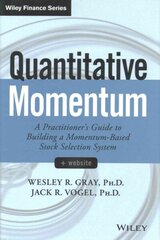 Quantitative momentum: a practitioner's guide to building a momentum-based stock selection system hind ja info | Majandusalased raamatud | kaup24.ee