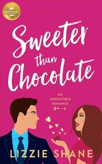 Sweeter Than Chocolate цена и информация | Фантастика, фэнтези | kaup24.ee