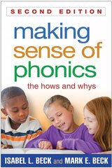 Making Sense of Phonics: The Hows and Whys 2nd edition hind ja info | Ühiskonnateemalised raamatud | kaup24.ee