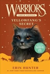 Warriors Super Edition: Yellowfang's Secret цена и информация | Книги для подростков и молодежи | kaup24.ee