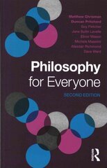 Philosophy for Everyone 2nd edition цена и информация | Книги по социальным наукам | kaup24.ee