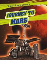 Journey to Mars hind ja info | Noortekirjandus | kaup24.ee