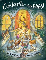 Cinderella--with Dogs! цена и информация | Книги для малышей | kaup24.ee