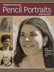 Drawing Realistic Pencil Portraits Step by Step: Basic Techniques for the Head and Face цена и информация | Книги об искусстве | kaup24.ee