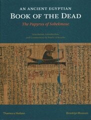 Ancient Egyptian Book of the Dead: The Papyrus of Sobekmose hind ja info | Ajalooraamatud | kaup24.ee