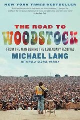 Road to Woodstock hind ja info | Elulooraamatud, biograafiad, memuaarid | kaup24.ee