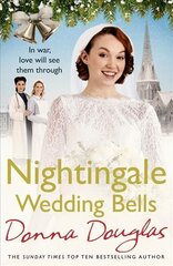 Nightingale Wedding Bells: A heartwarming wartime tale from the Nightingale Hospital цена и информация | Фантастика, фэнтези | kaup24.ee