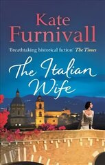 Italian Wife: a breath-taking and heartbreaking pre-WWII romance set in Italy hind ja info | Fantaasia, müstika | kaup24.ee
