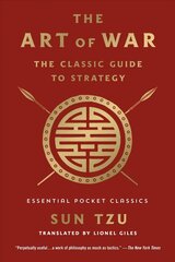 Art of War: The Classic Guide to Strategy: Essential Pocket Classics цена и информация | Исторические книги | kaup24.ee