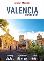 Insight Guides Pocket Valencia (Travel Guide with Free eBook): (Travel Guide with free eBook) 2nd Revised edition цена и информация | Путеводители, путешествия | kaup24.ee