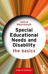 Special Educational Needs and Disability: The Basics 4th edition hind ja info | Ühiskonnateemalised raamatud | kaup24.ee