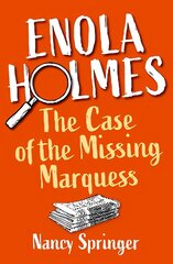 Enola Holmes: The Case of the Missing Marquess 1 hind ja info | Noortekirjandus | kaup24.ee