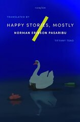 Happy Stories, Mostly цена и информация | Фантастика, фэнтези | kaup24.ee