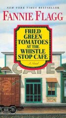 Fried Green Tomatoes at the Whistle Stop Cafe: A Novel large type edition цена и информация | Романы | kaup24.ee