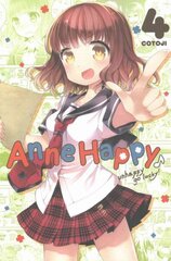 Anne Happy, Vol. 4: Unhappy Go Lucky!, Vol. 4 цена и информация | Фантастика, фэнтези | kaup24.ee