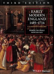Early Modern England 1485-1714: A Narrative History 3rd Edition цена и информация | Духовная литература | kaup24.ee