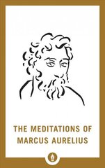 Meditations of Marcus Aurelius цена и информация | Исторические книги | kaup24.ee