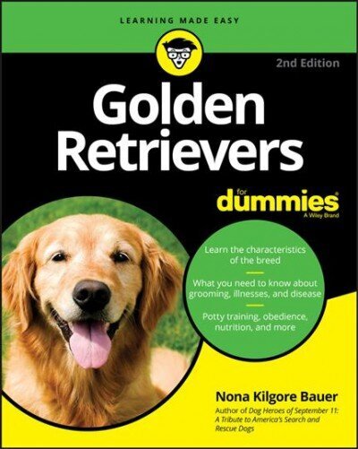 Golden Retrievers For Dummies 2nd Edition 2nd Edition hind ja info | Entsüklopeediad, teatmeteosed | kaup24.ee