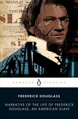 Narrative of Frederick Douglass hind ja info | Elulooraamatud, biograafiad, memuaarid | kaup24.ee