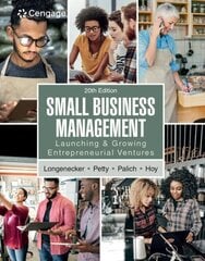 Small Business Management: Launching & Growing Entrepreneurial Ventures 20th edition hind ja info | Majandusalased raamatud | kaup24.ee