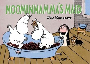 Moominmamma's Maid цена и информация | Книги для подростков и молодежи | kaup24.ee