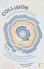 Collision: Stories from the Science of CERN hind ja info | Fantaasia, müstika | kaup24.ee