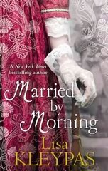 Married by Morning: Number 4 in series цена и информация | Фантастика, фэнтези | kaup24.ee