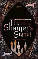 Shamer's Signet: Book 2 цена и информация | Книги для подростков и молодежи | kaup24.ee