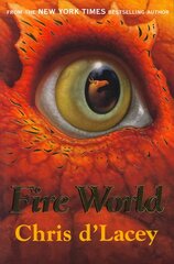 Last Dragon Chronicles: Fire World: Book 6 hind ja info | Noortekirjandus | kaup24.ee