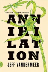 Annihilation цена и информация | Фантастика, фэнтези | kaup24.ee