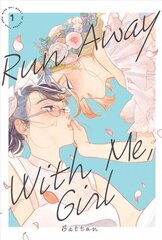 Run Away With Me, Girl 1 цена и информация | Фантастика, фэнтези | kaup24.ee