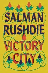 Victory City: The new novel from the Booker prize-winning, bestselling author of Midnight's Children цена и информация | Фантастика, фэнтези | kaup24.ee