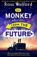 Monkey Who Fell From The Future цена и информация | Книги для подростков и молодежи | kaup24.ee
