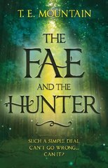 Fae and the Hunter цена и информация | Фантастика, фэнтези | kaup24.ee