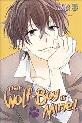 That Wolf-boy Is Mine! 3, 3 цена и информация | Фантастика, фэнтези | kaup24.ee