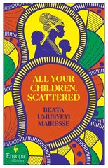 All Your Children, Scattered hind ja info | Fantaasia, müstika | kaup24.ee