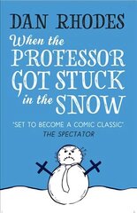 When the Professor Got Stuck in the Snow цена и информация | Фантастика, фэнтези | kaup24.ee