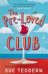 Pre-Loved Club: the uplifting, grown-up rom-com you've been waiting for цена и информация | Фантастика, фэнтези | kaup24.ee