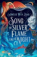 Song of Silver, Flame Like Night цена и информация | Фантастика, фэнтези | kaup24.ee