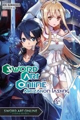 Sword Art Online, Vol. 18 (light novel): Alicization Lasting hind ja info | Fantaasia, müstika | kaup24.ee