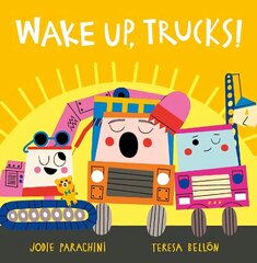 Wake Up, Trucks! hind ja info | Väikelaste raamatud | kaup24.ee