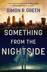 Something from the Nightside: Nightside Book 1 hind ja info | Fantaasia, müstika | kaup24.ee