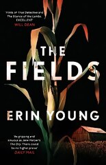 Fields: 'As gripping and sinuous as Jane Harper's The Dry. There could be no higher praise' - Daily Mail цена и информация | Фантастика, фэнтези | kaup24.ee