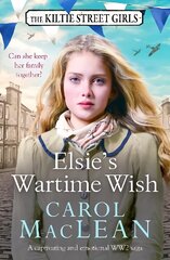 Elsie's Wartime Wish: A captivating WW2 family saga that will pull at your heart-strings цена и информация | Фантастика, фэнтези | kaup24.ee