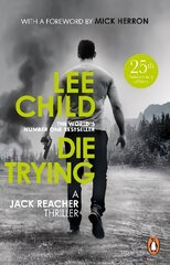 Die Trying: (Jack Reacher 2) hind ja info | Fantaasia, müstika | kaup24.ee