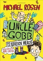 Uncle Gobb And The Green Heads hind ja info | Noortekirjandus | kaup24.ee